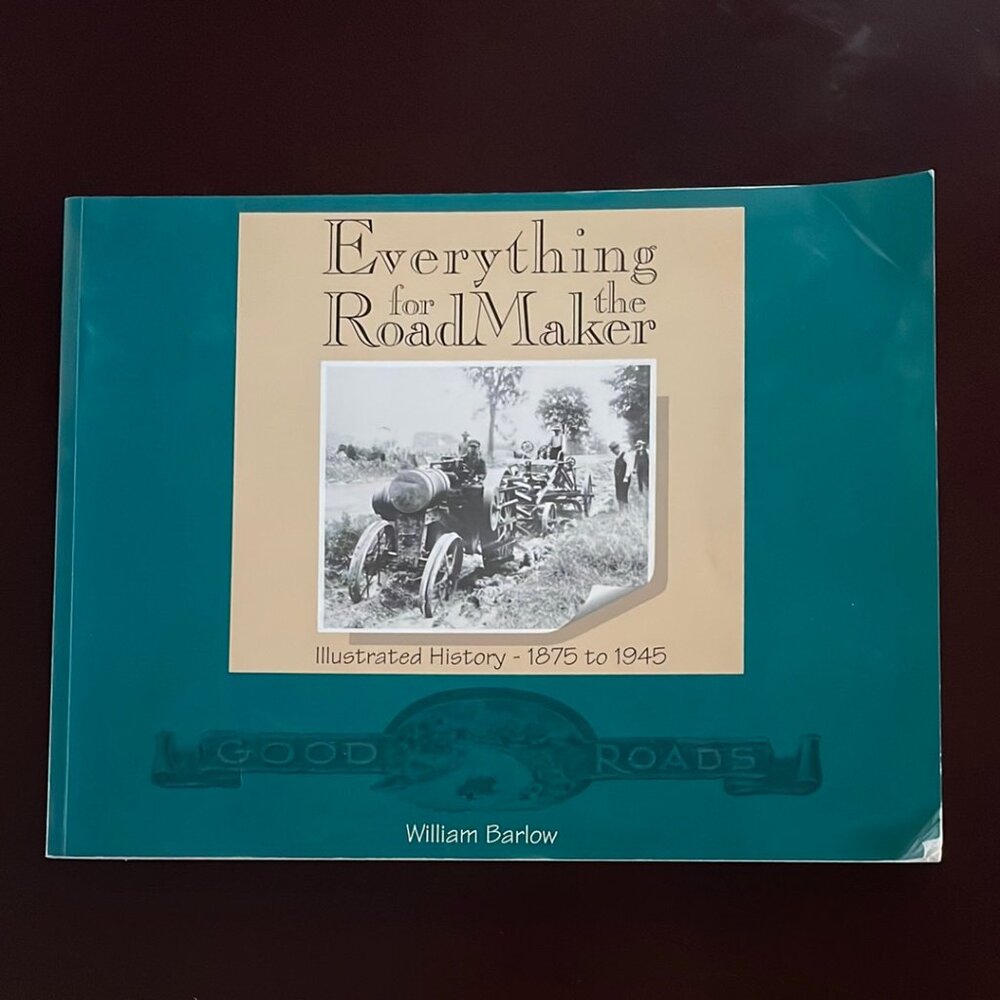 (SIGNED) Everything for the RoadMaker - Barlow, William